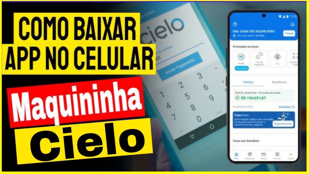 Cielo Maquininha | Como Baixar e Usar o App Cielo Maquininha no Celular