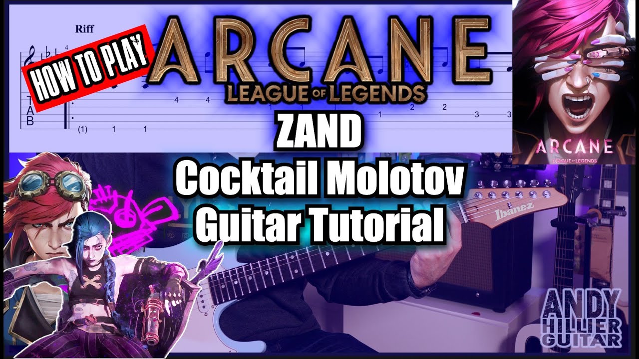 ZAND - Cocktail Molotov Guitar Tutorial | (From Arcane Season 2)