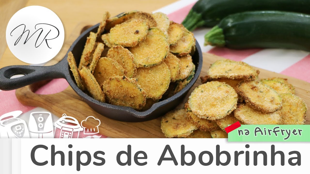 Chips de Abobrinha na AirFryer - Fritadeira Sem Óleo - Maurício Rodrigues