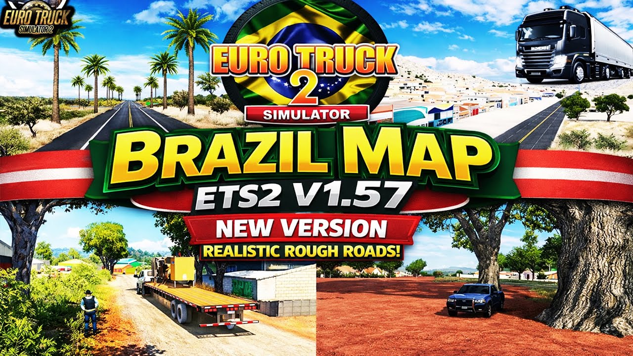New Brazil Map V1.57 in ETS2 – Next Level Realism!