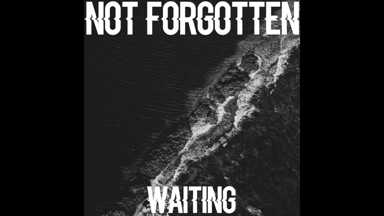 Not Forgotten - Waiting (Instrumentals)
