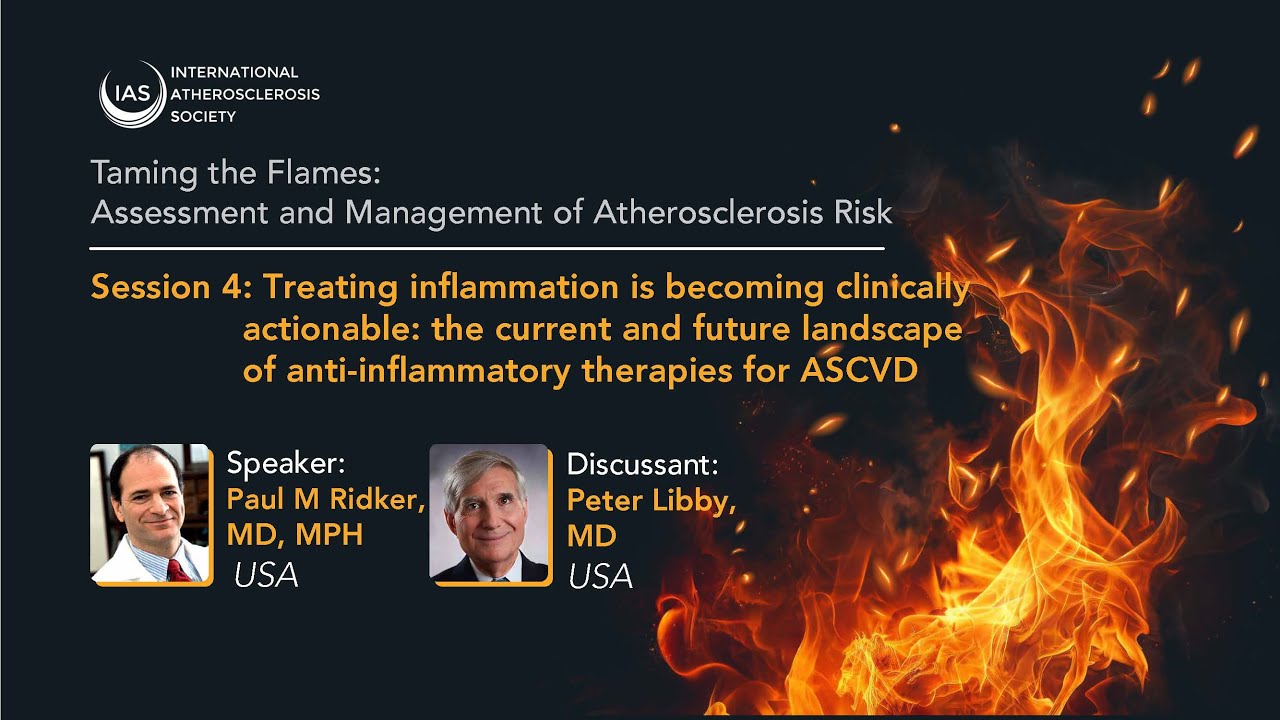 Session 4: The Current and Future Landscape of Anti-Inflammatory Therapies for ASCVD