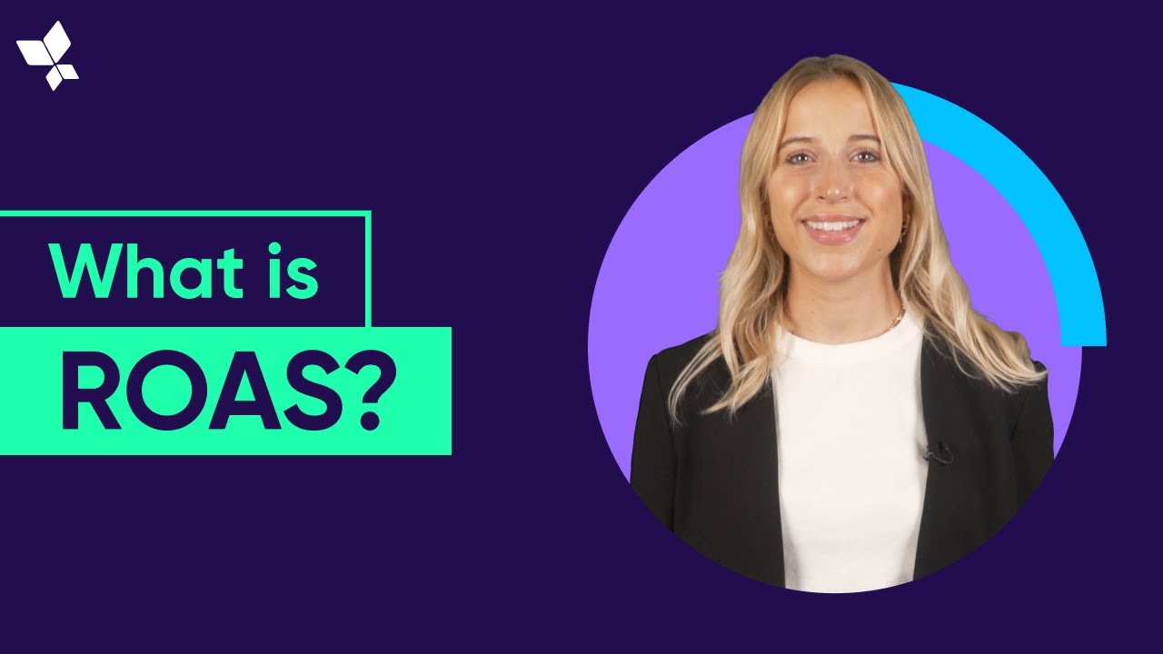 What is ROAS? How To Increase Your Return On Ad Spend