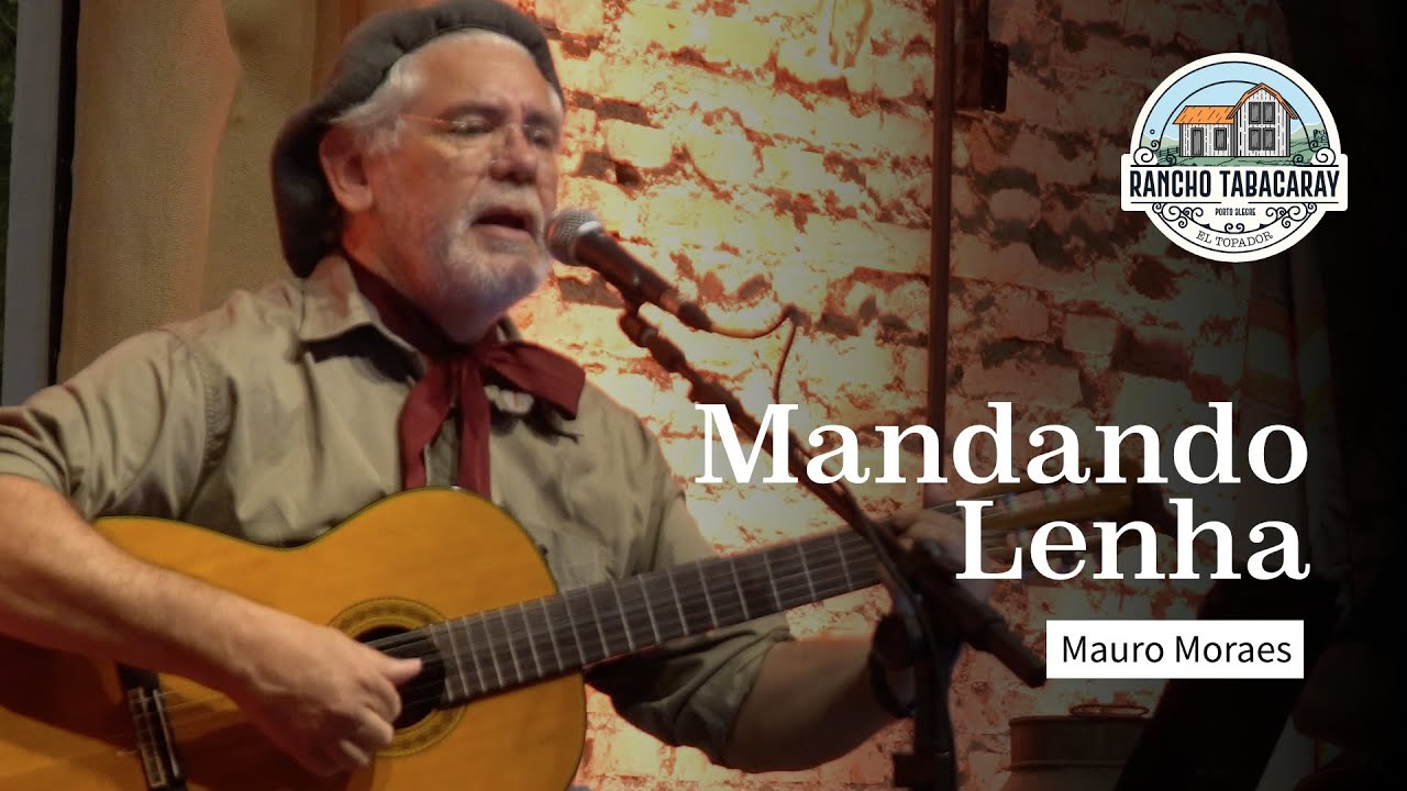 Mandando Lenha - Mauro Moraes
