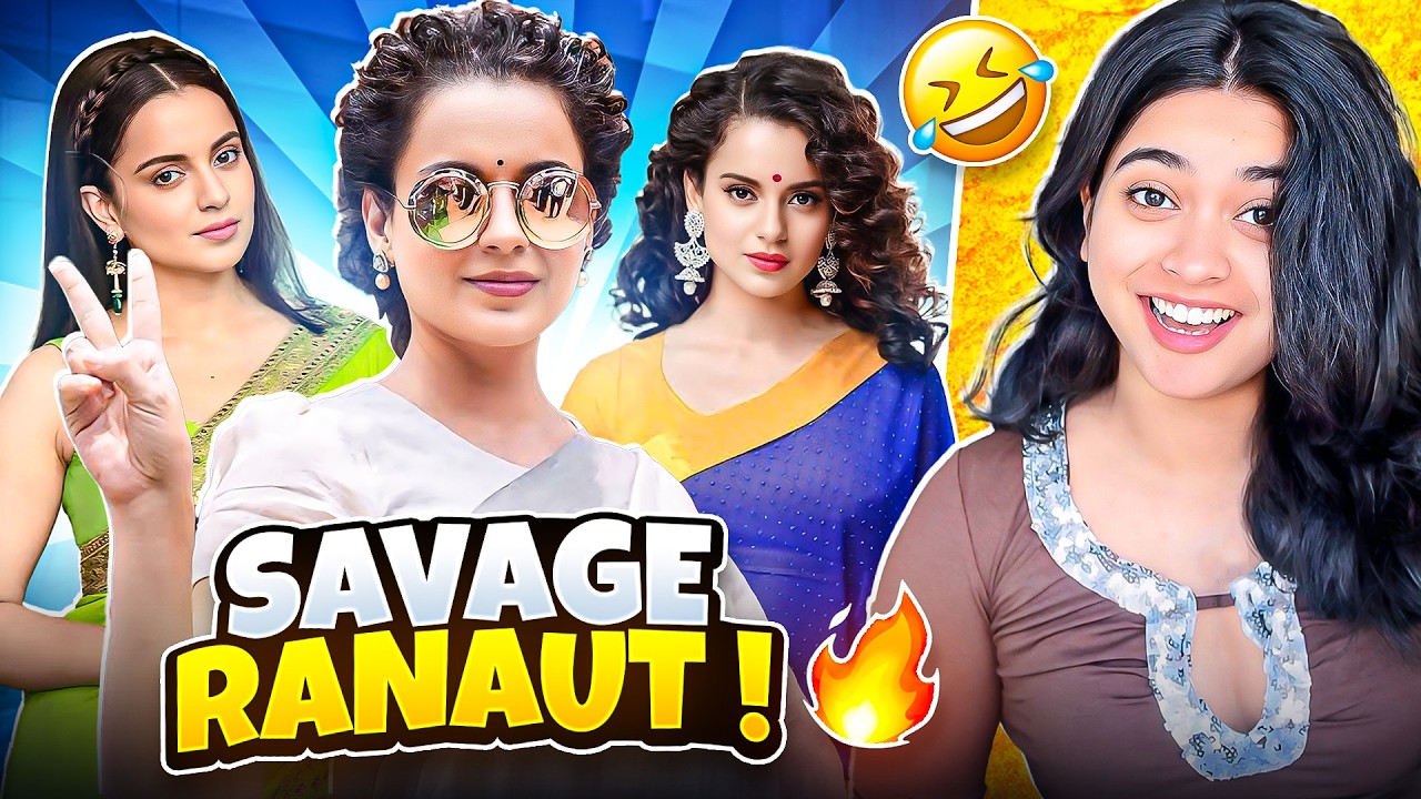 Thug Life of Kangana Ranaut 🤣🔥 | Saloni Singh