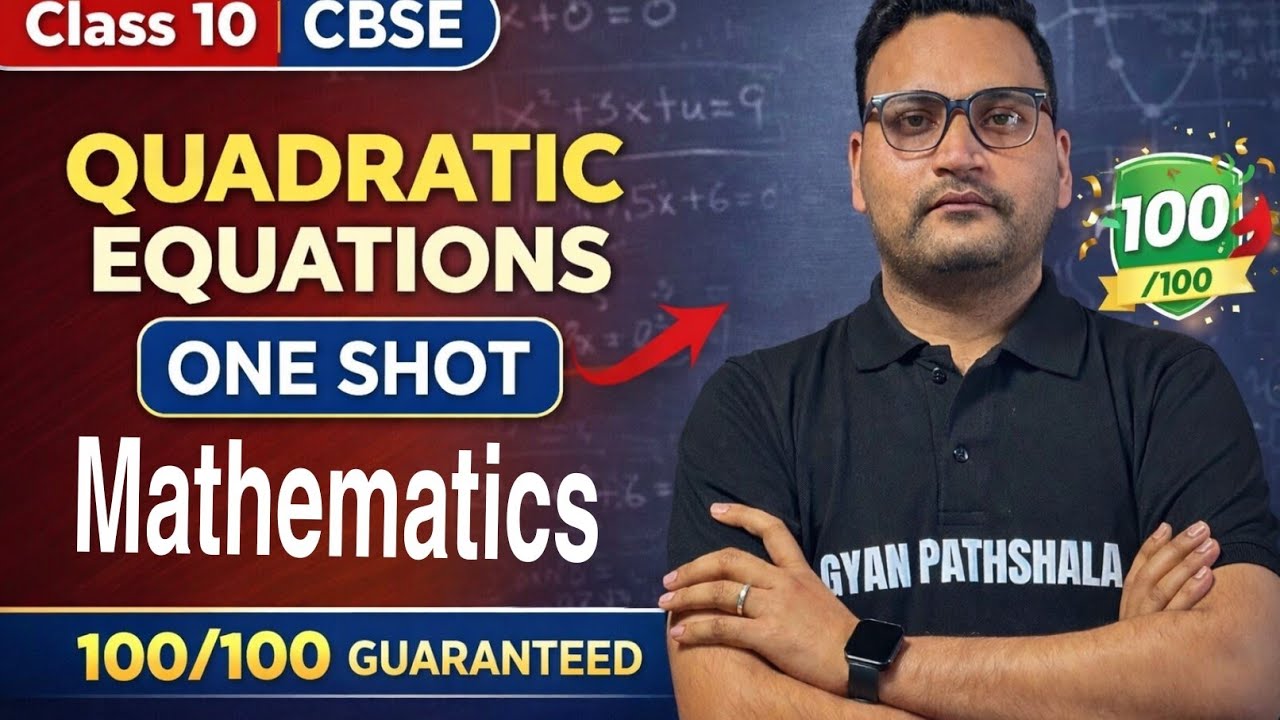 Quadratic Equations One Shot 🔥 | Class 10 CBSE | Board Exam 2026