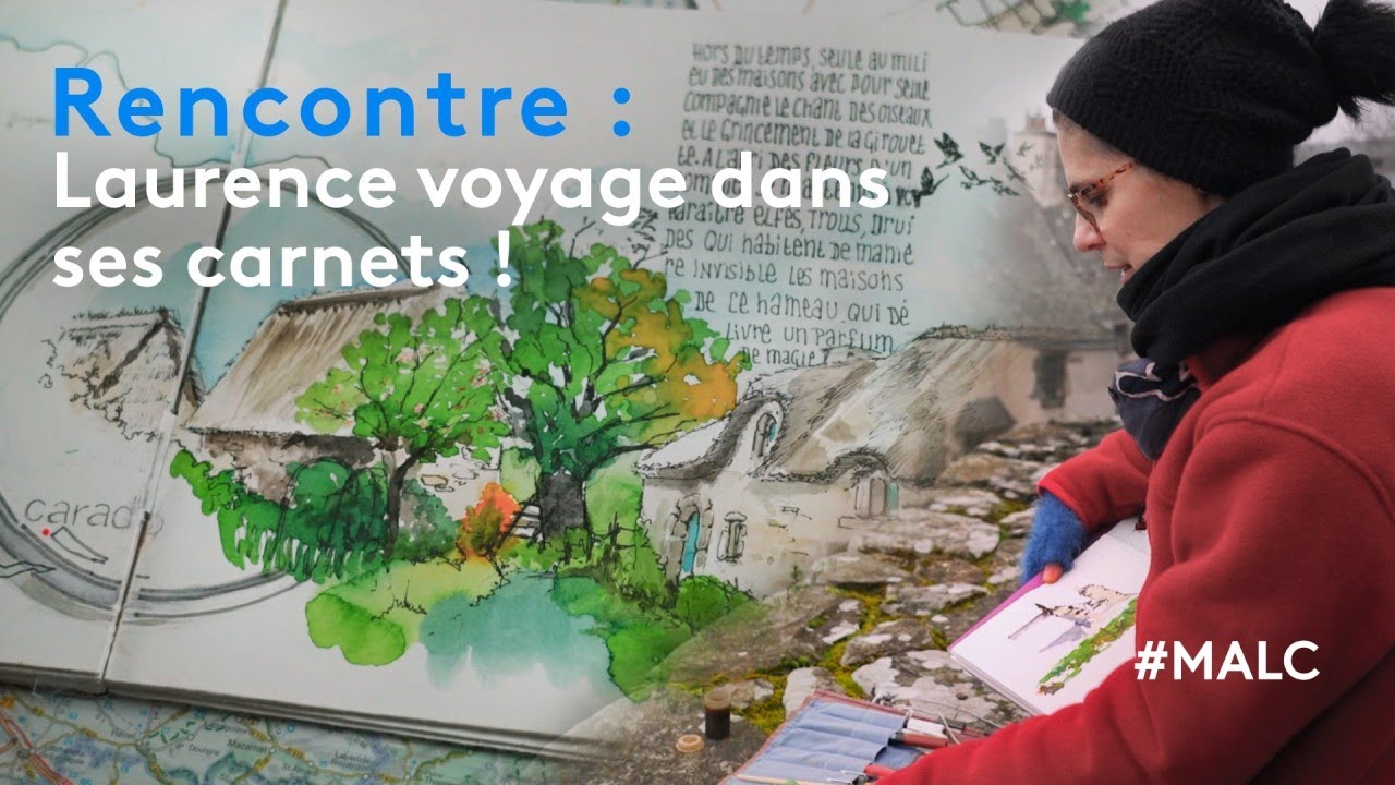 Rencontre : Laurence Voyage dans ses carnets !