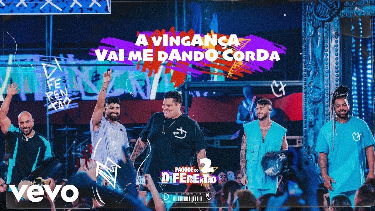 Dilsinho, Grupo Menos &Eacute; Mais - A Vingan&ccedil;a / Vai Me Dando Corda (Ao Vivo)
