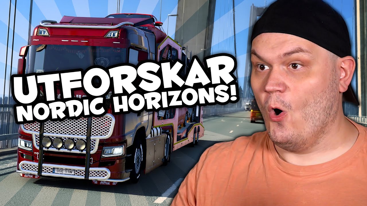 UTFORSKAR NORDEN I EURO TRUCK SIMULATOR 2!