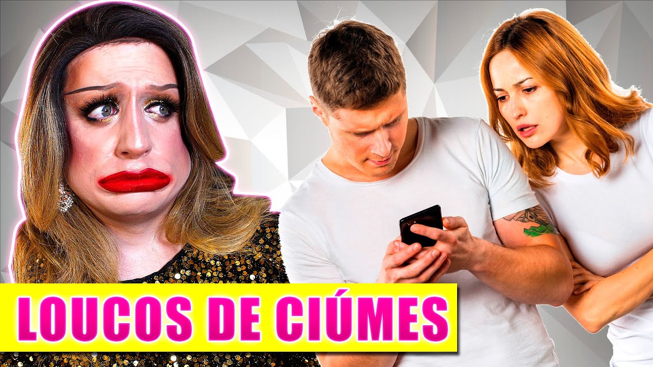 VOCÊ TEM CIÚMES DO QUE? - Lorelay Fox