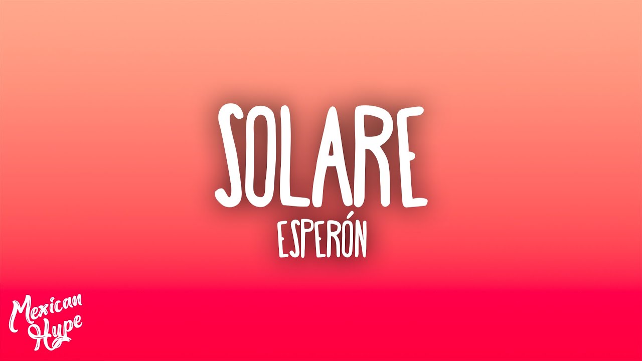 Esper&oacute;n - Solare