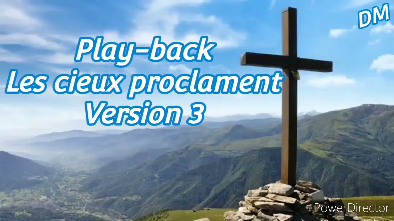 Play-back Les cieux proclament 3 (avec parole)
