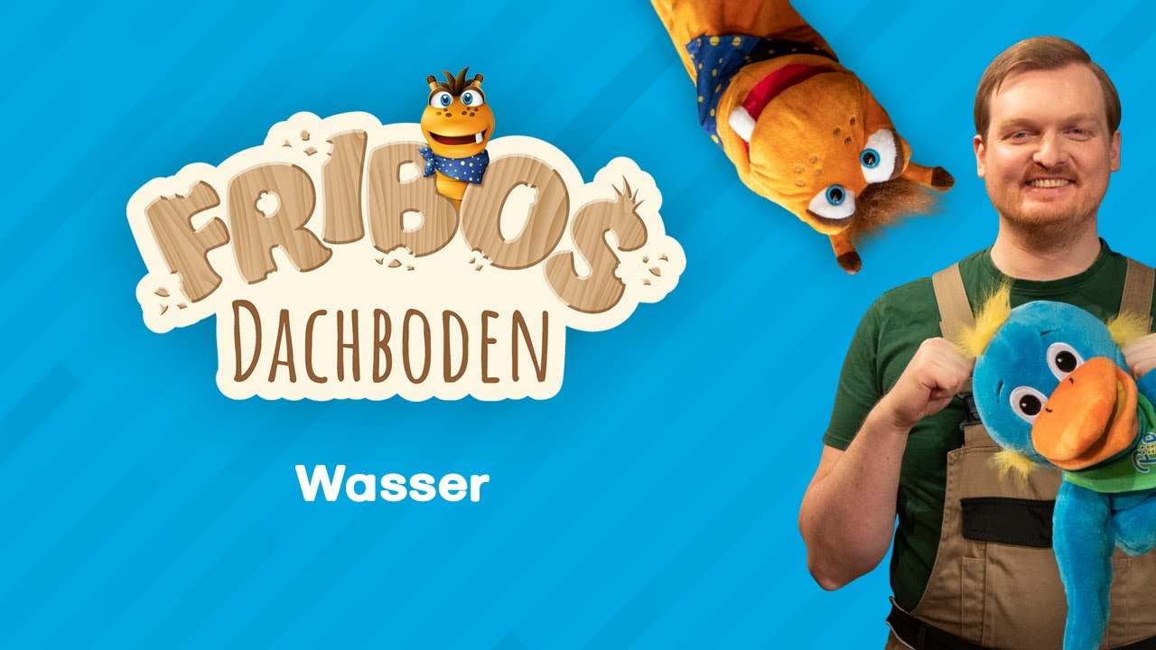 Wasser | Fribos Dachboden | S14 • F4