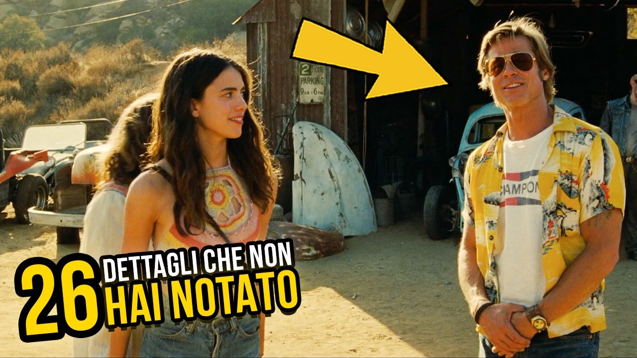 26 DETTAGLI che NON HAI NOTATO in C'ERA UNA VOLTA A HOLLYWOOD | Analisi e Curiosità