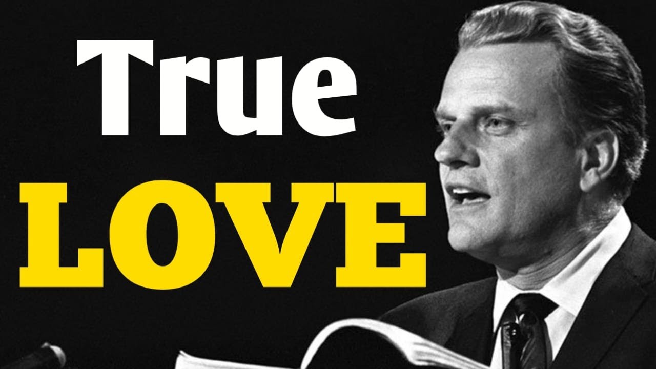 What , What Is Love ? Spoken by Billy Graham video - 91