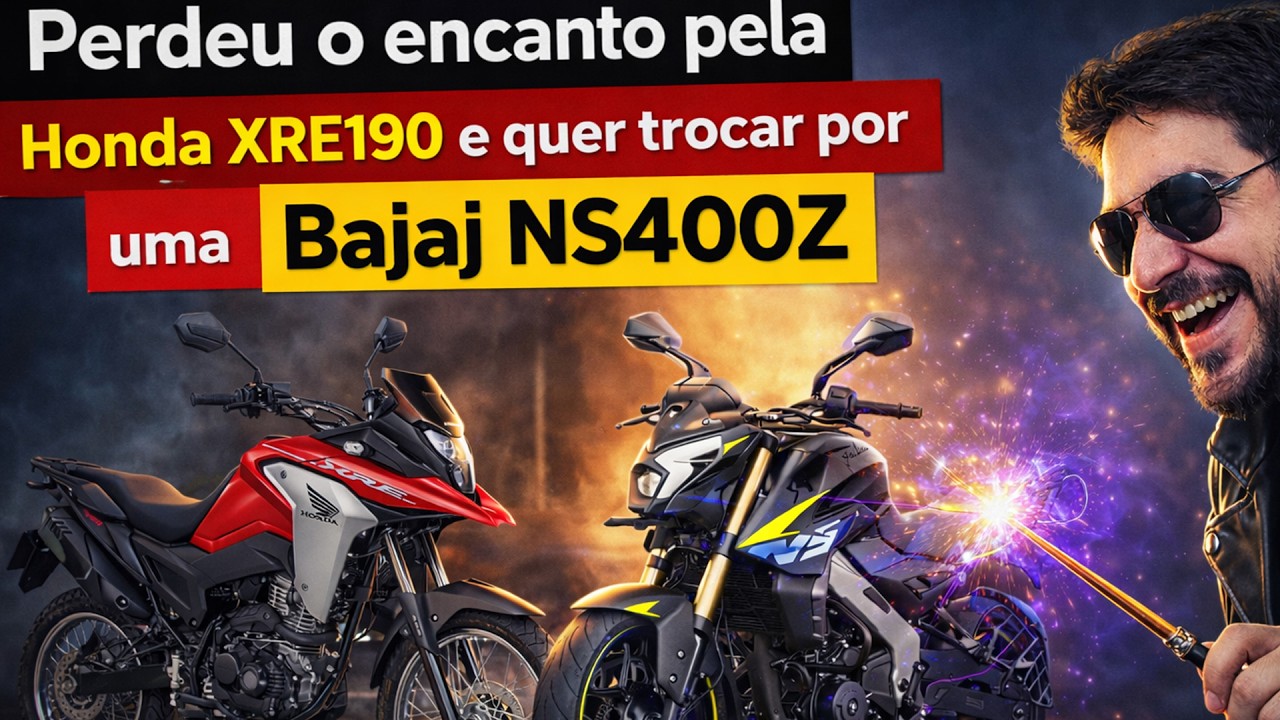 Perdeu o encanto pela Honda XRE190 e quer trocar por uma Bajaj NS400Z