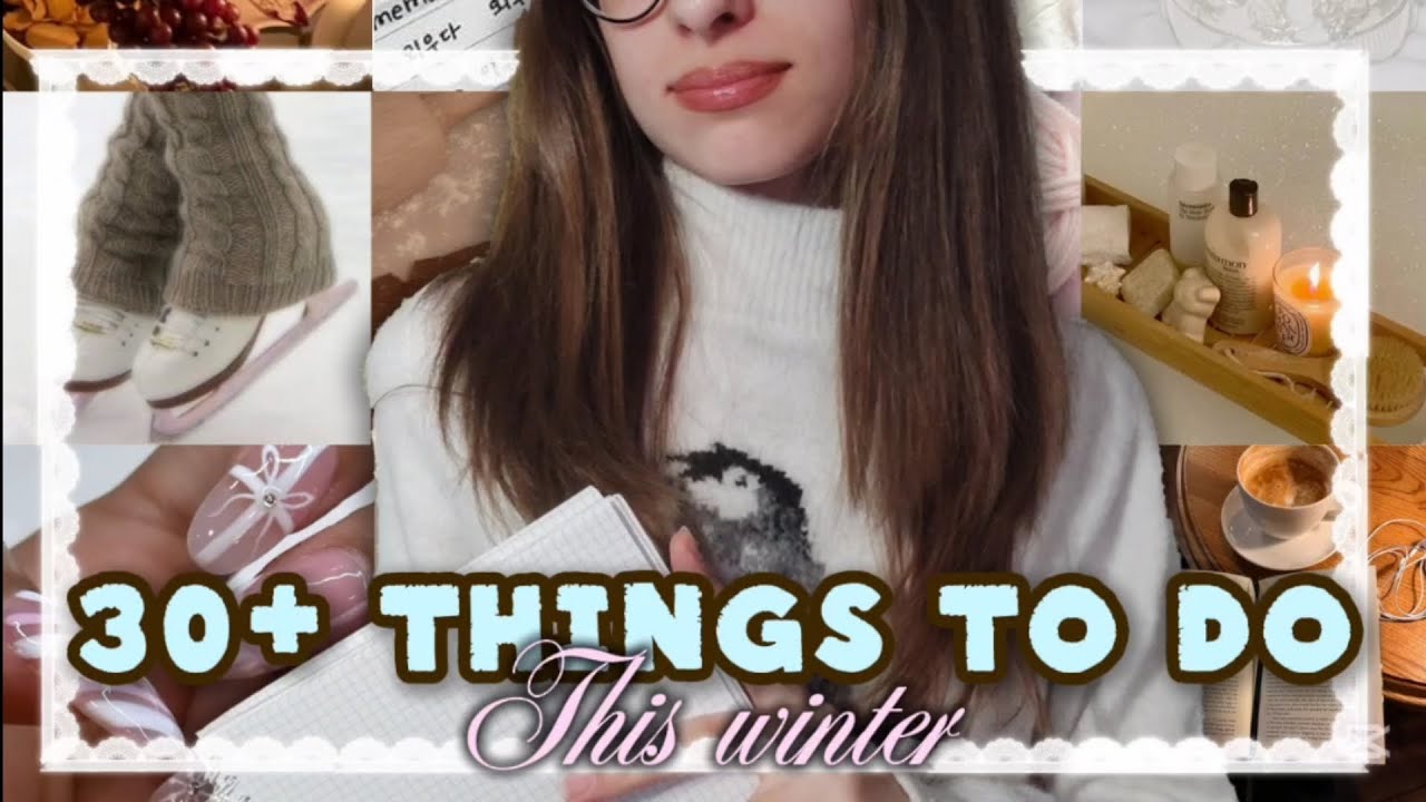 30+ THINGS TO DO IN WINTER❄️🩷| things to do in winter if you're bored | how to romanticize winter