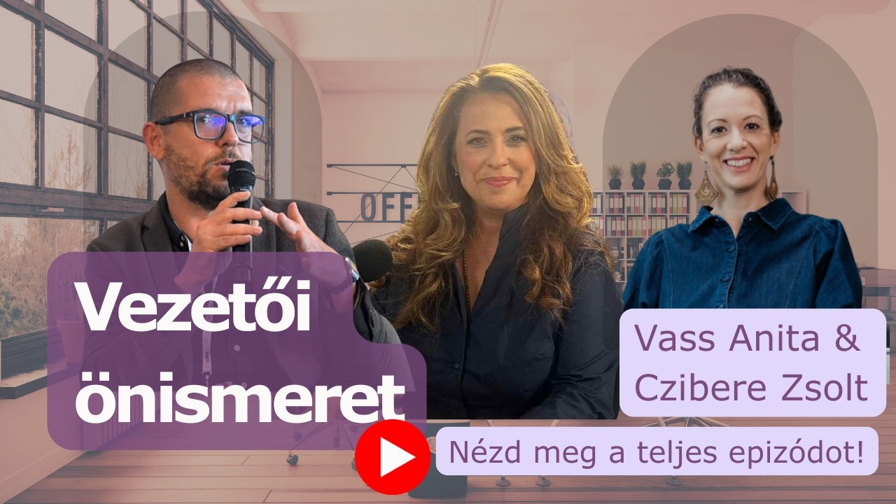 Önismeret nélkül nincs vezetői egészség? | Egészséggel a vállalatokért – Online szimpózium 2. epizód