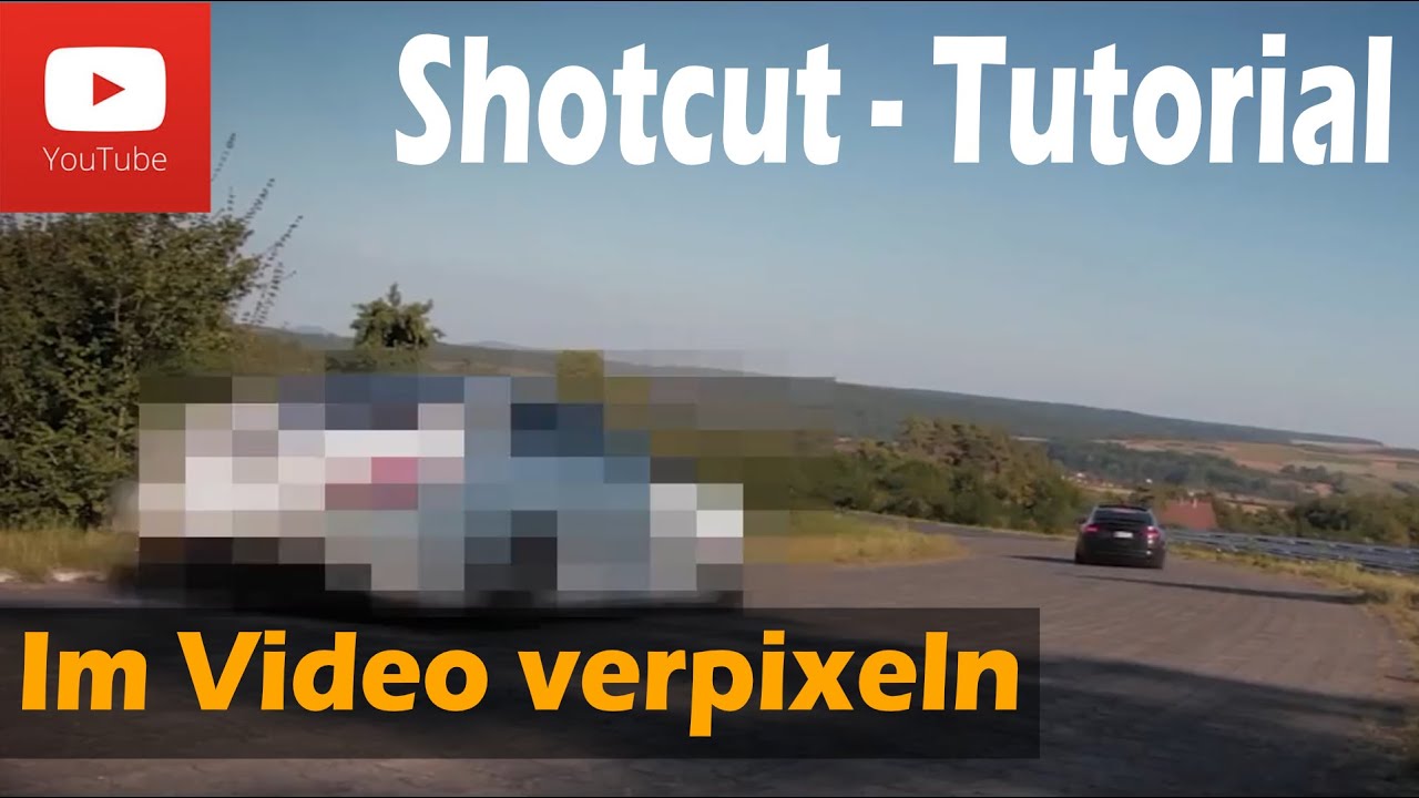 Shotcut | Objekte im Video verpixeln / zensieren Tutorial