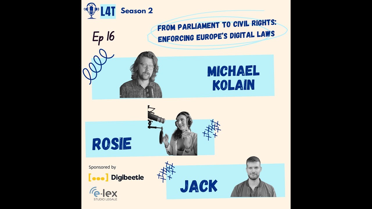 From Parliament to Civil Rights: Enforcing Europe's Digital Laws with Michale Kolain