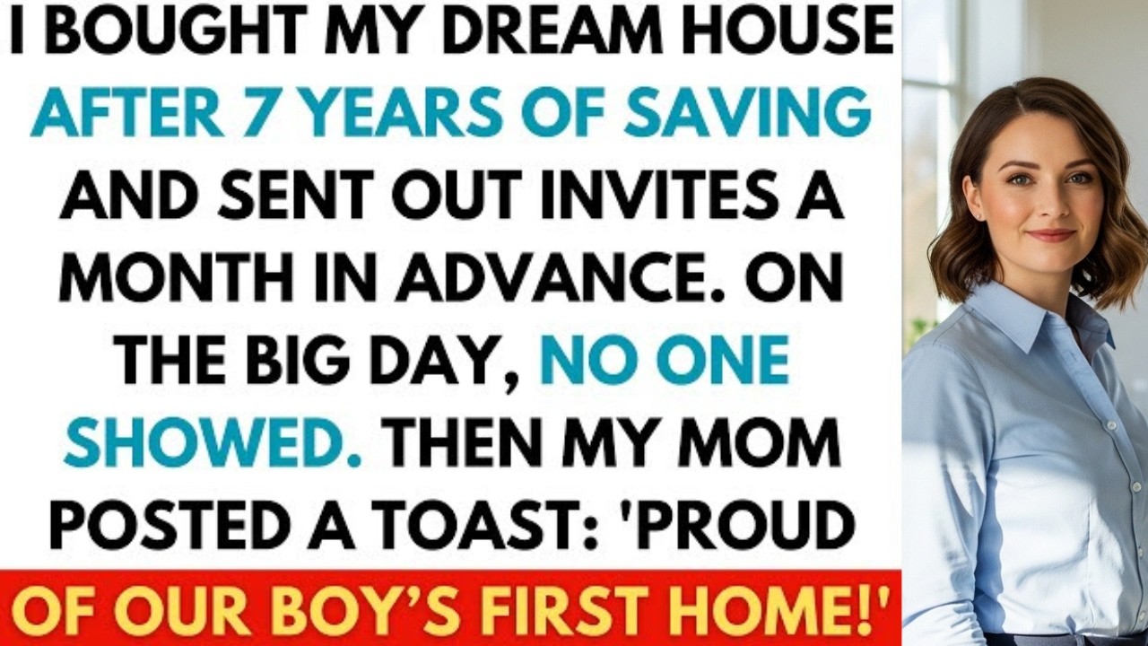 I Saved 7 Years for My Dream Home—Invited My Family for a Housewarming, They Never Came