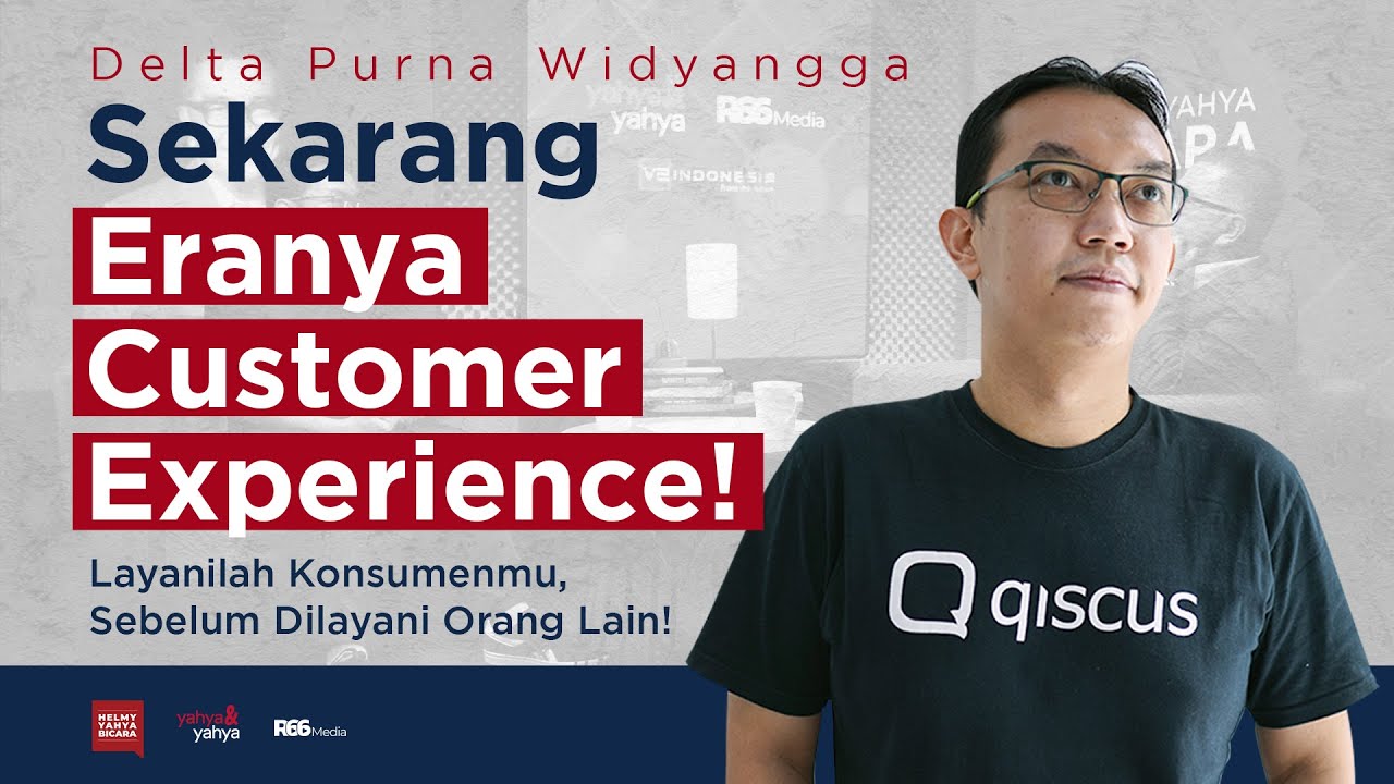 Sekarang Eranya Customer Experience! Layanilah Konsumenmu, Sebelum Dilayani Orang Lain!