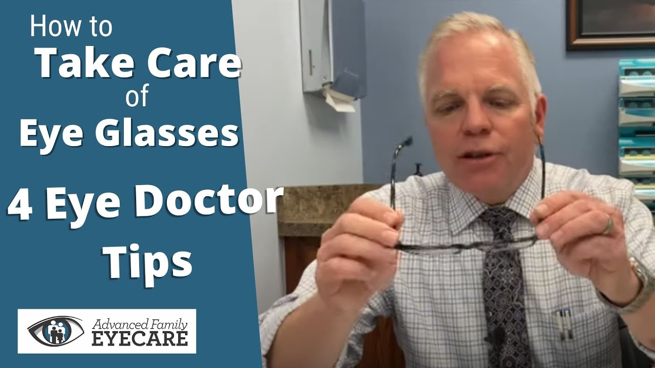 How to take care of glasses [4 Eye Doctor Tips]