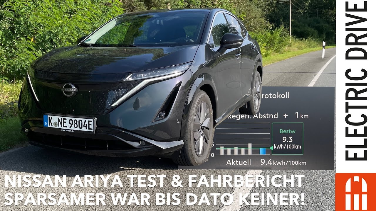 Nissan Ariya Fahrbericht & Test - sparsamer war bis dato keiner! Electric Drive Check