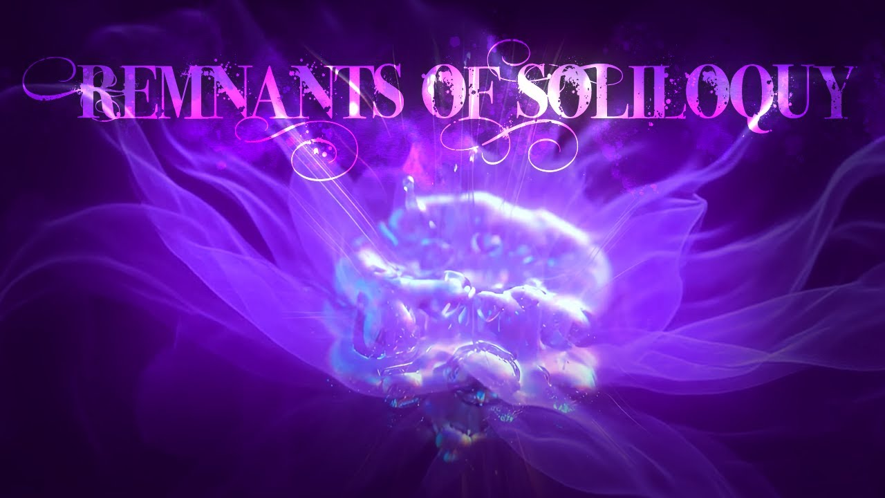 LOST FRAGMENT - Remnants of Soliloquy 