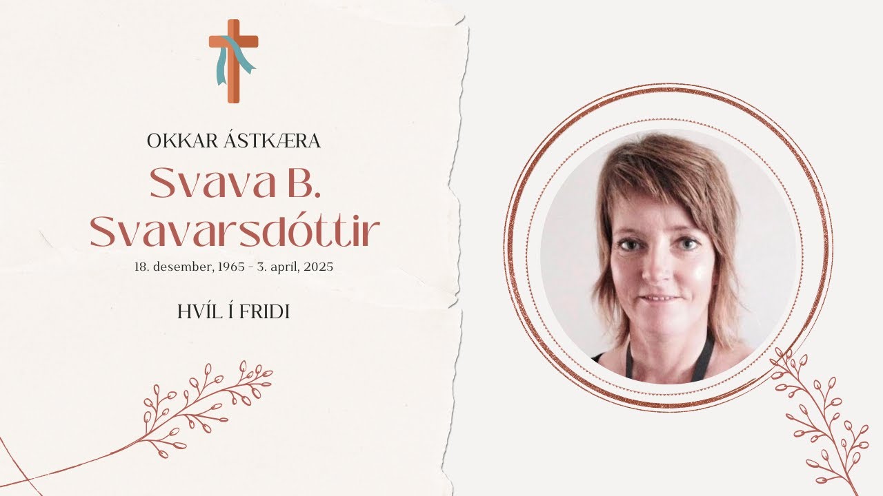 Svava B. Svavarsdóttir | Útför frá Borgarneskirkju