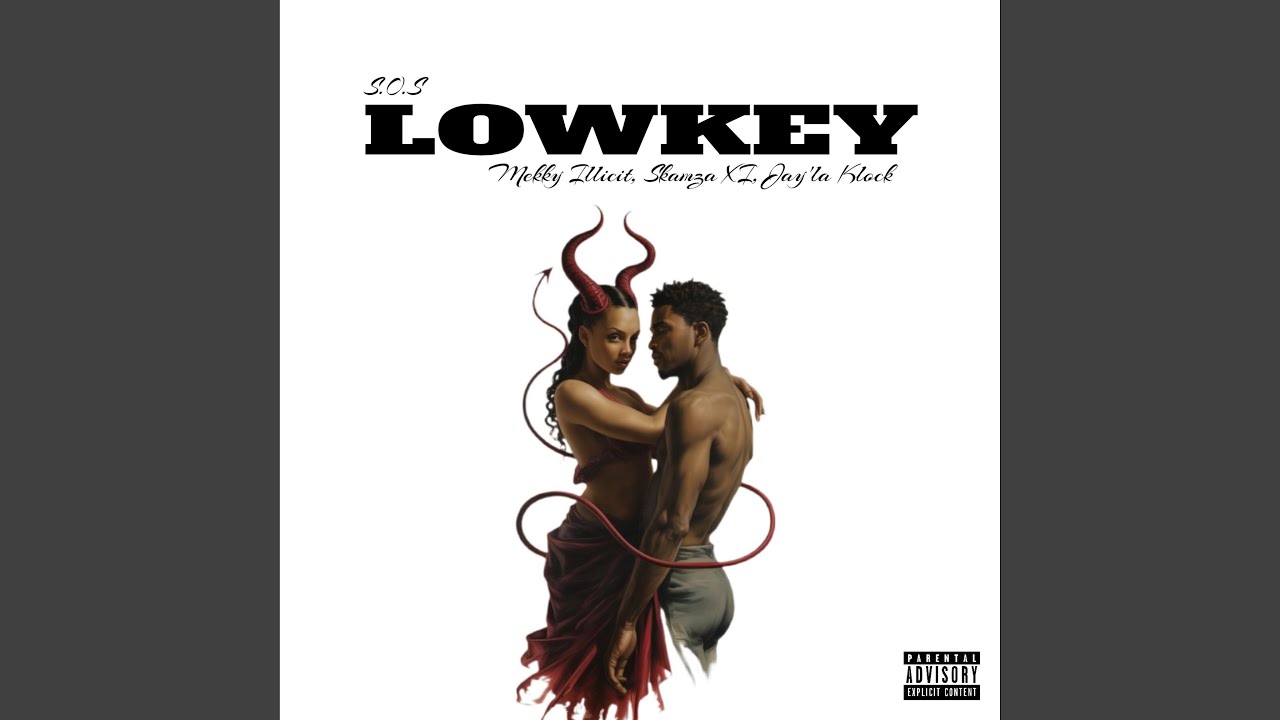 LOWKEY