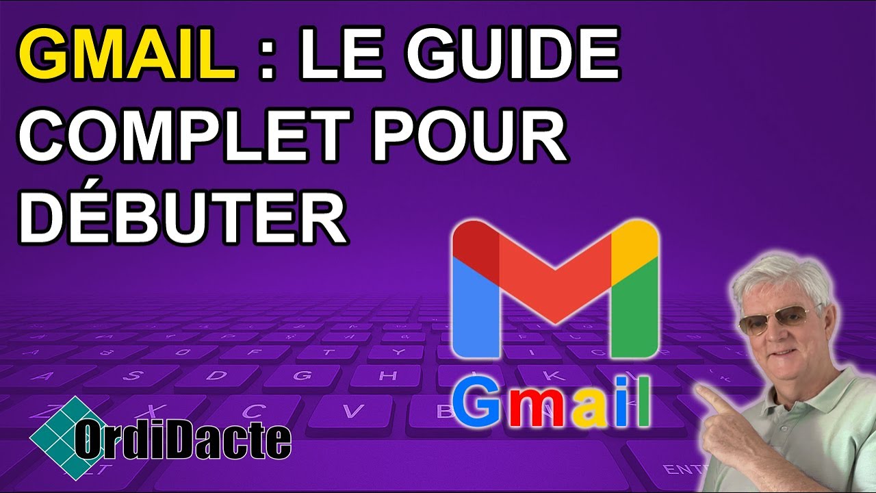 COMMENT CRÉER VOTRE EMAIL AVEC GMAIL (Initiation informatique)