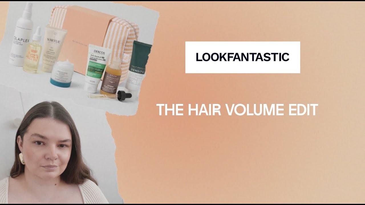 LOOKFANTASTIC The Hair Volume Edit UNBOXING 💄 ONLY &pound;45! / Lookfantastic распаковка бокса