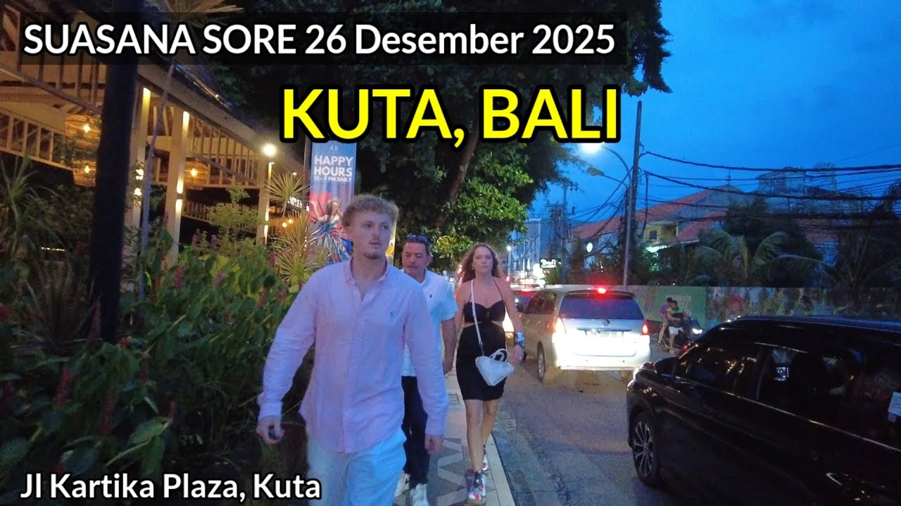 Suasana Sore Kuta, Bali 26 Desember 2025 di Jalan Kartika Plaza, Bakung Sari dan Jl Pantai Kuta