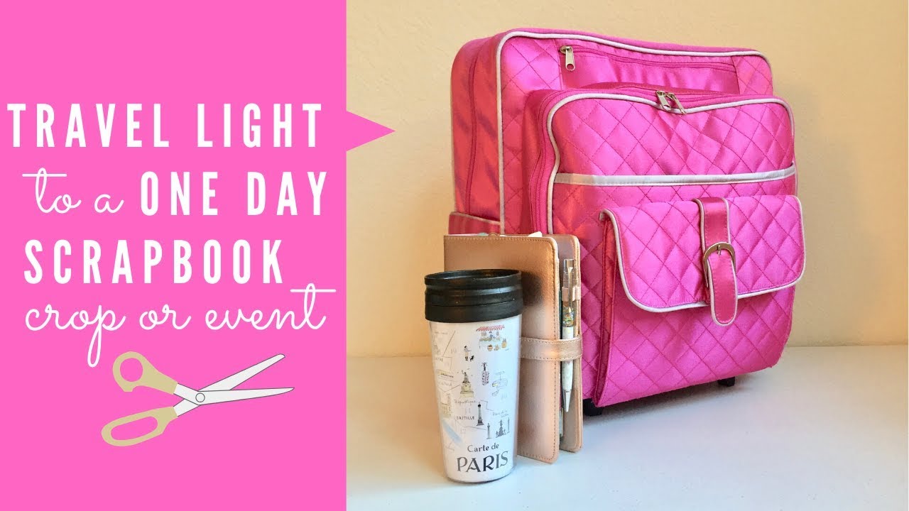 Pack With Me | Papercrafting Essentials For A One Day Scrapbook Crop