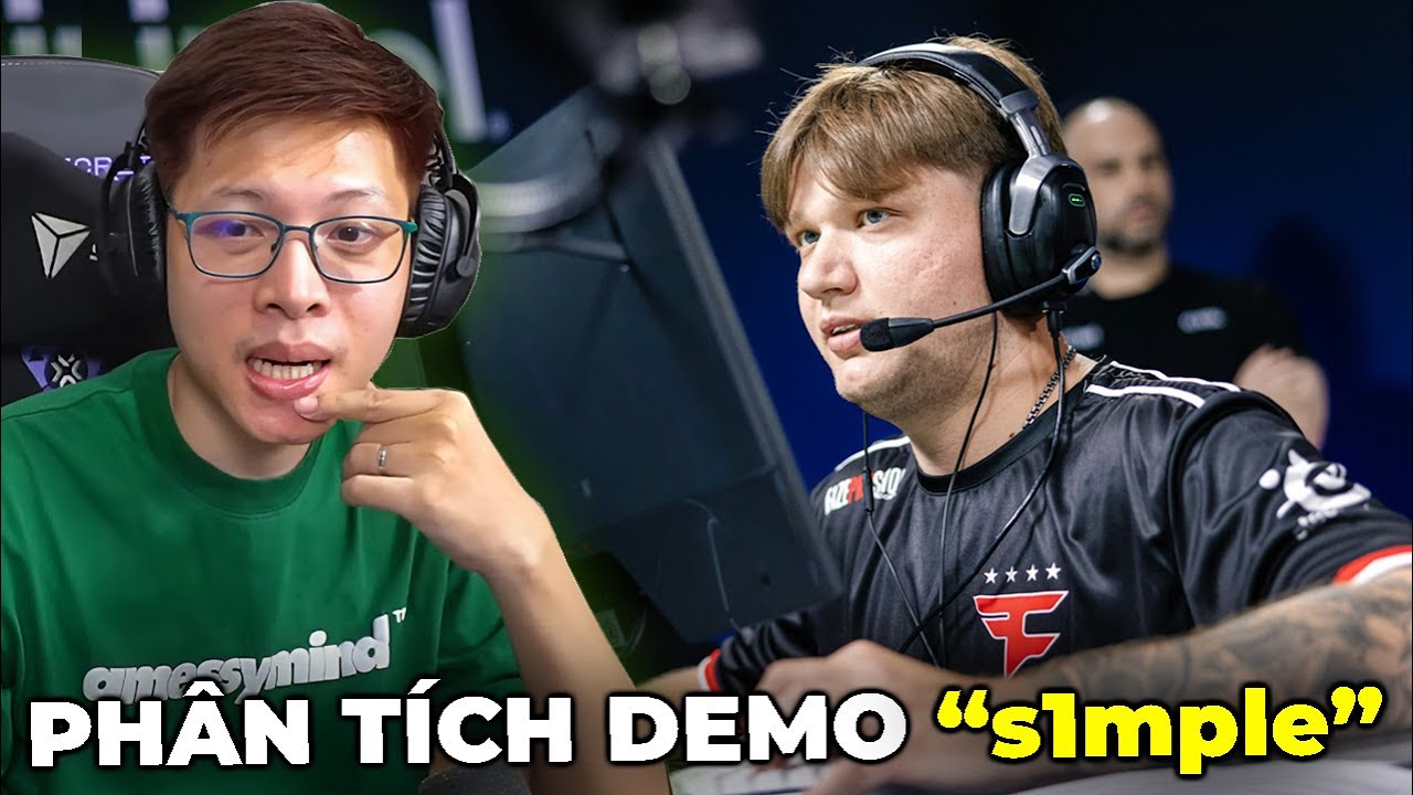 PHÂN TÍCH DEMO S1MPLE TRONG MÀU ÁO FAZE