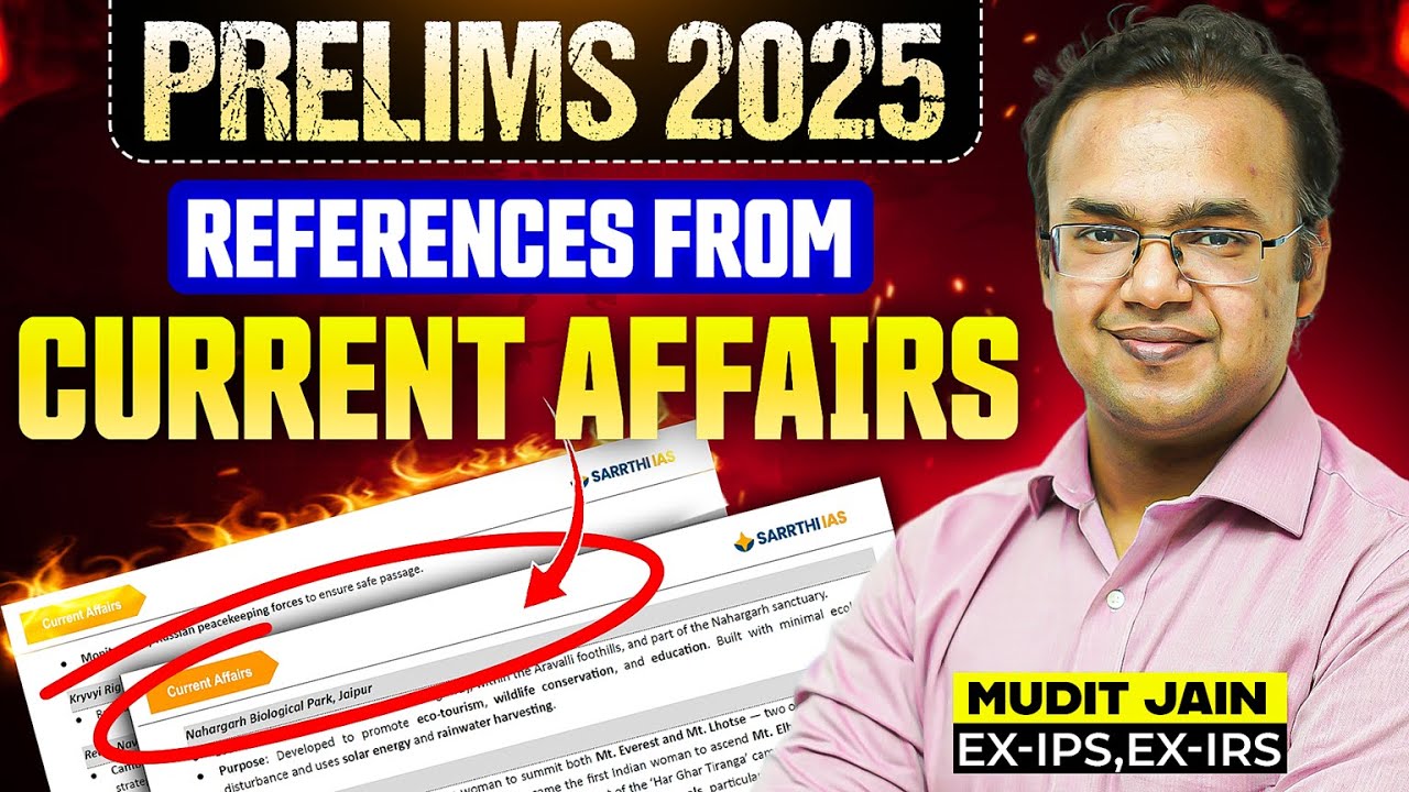 🚀References from Current Affairs in UPSC Prelims 2025