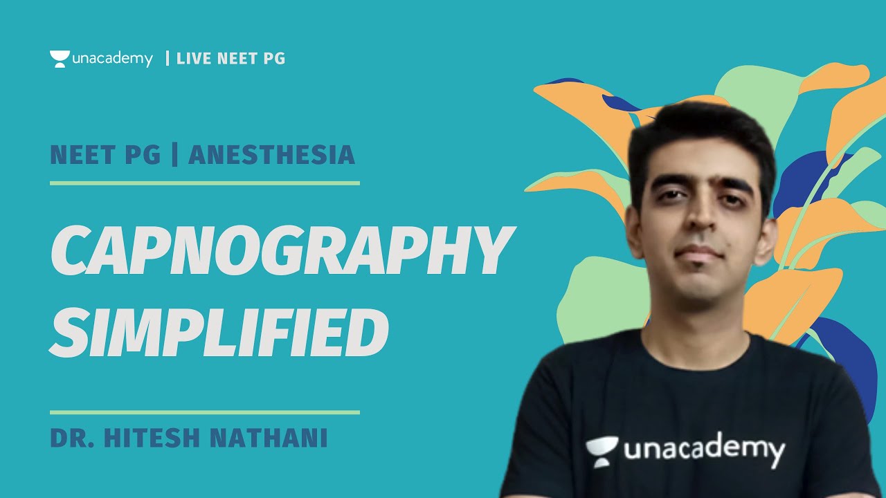 Capnography Simplified | Anesthesia | Dr. Hitesh Nathani