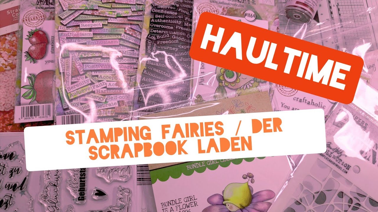 Haul- Stamping fairies/ Der Scrapbook Laden #basteln #diy #haul #crafting #shopping