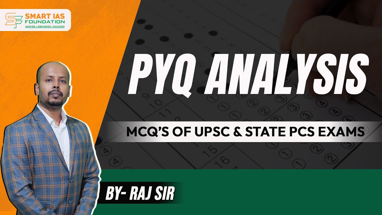 PYQ ANALYSIS [Lecture 23] | DECODE UPSC-APSC | Securing your selection in Civil Services