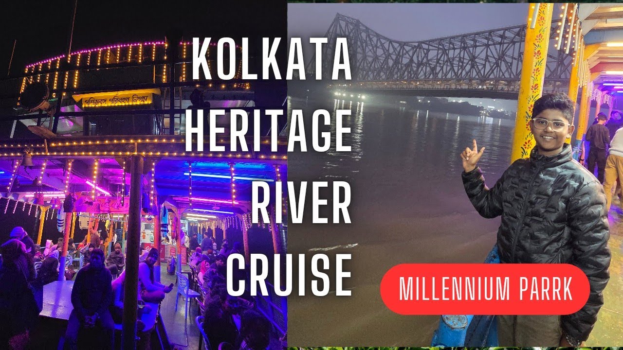 Kolkata Heritage River Cruise 🚢Millennium Park ||kolkata River cruise Journey|| Only 190/- person..