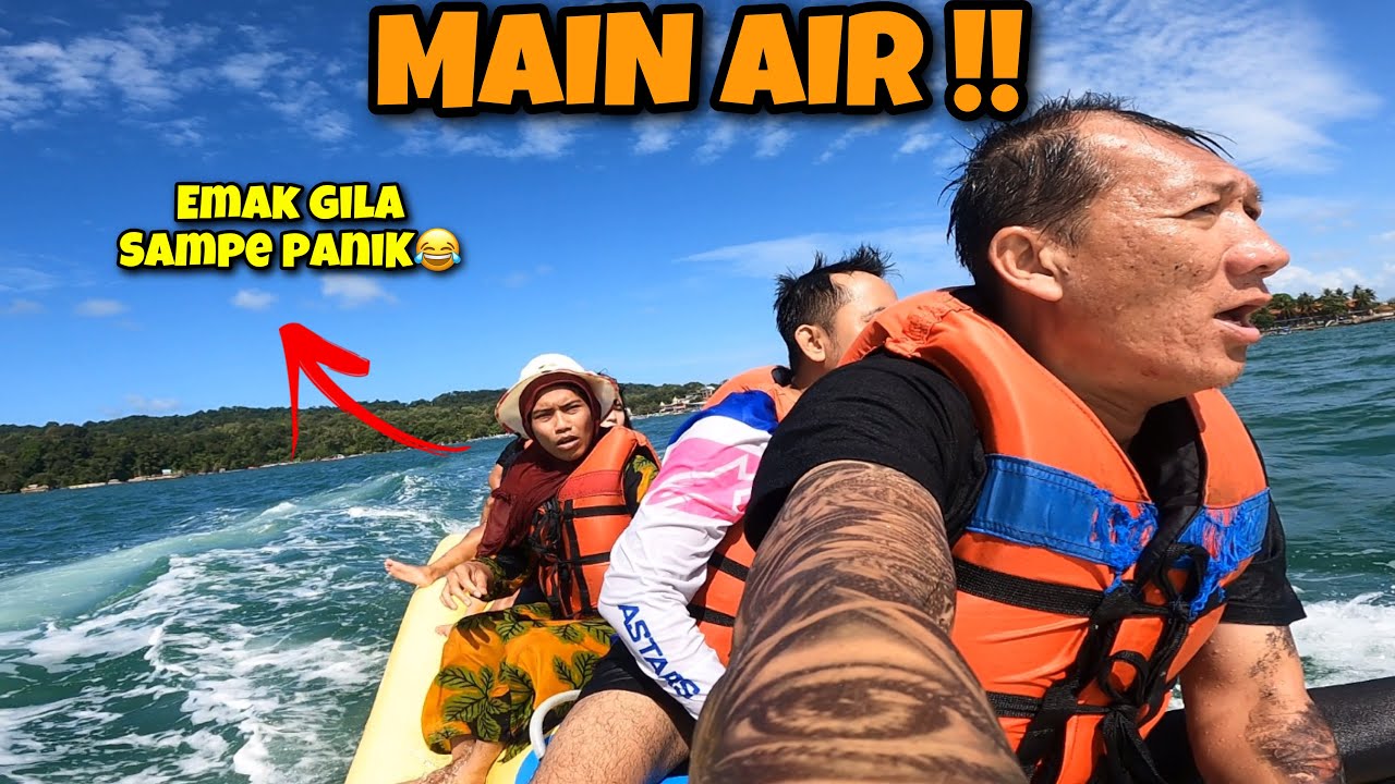 Test Mental Di Laut‼️Emak Gila, Bobby Stunt, Rudi Trijaya & Dkk‼️Banana Boat & Donut Boat‼️