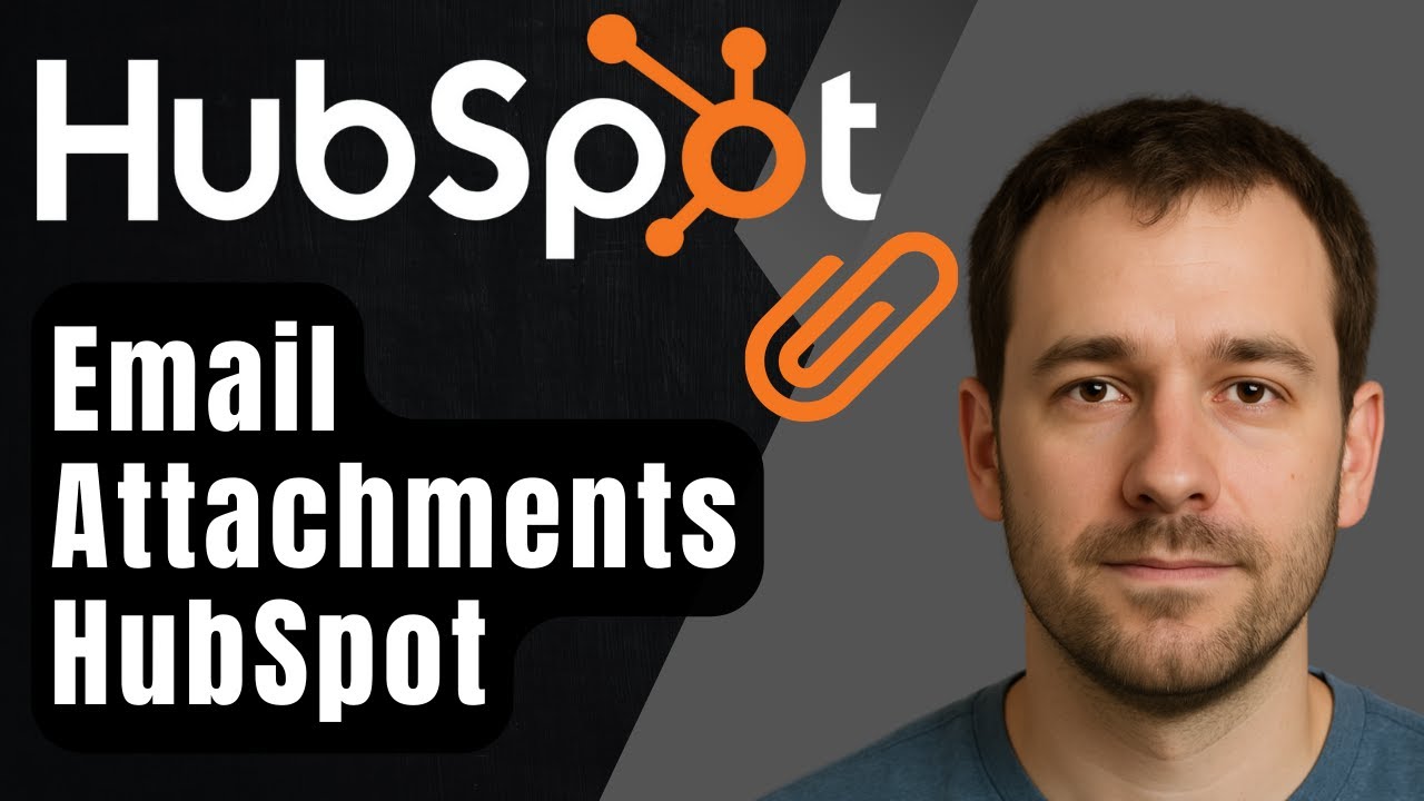 Как добавлять вложения к электронным письмам в HubSpot (пошаговое руководство для начинающих 2025...