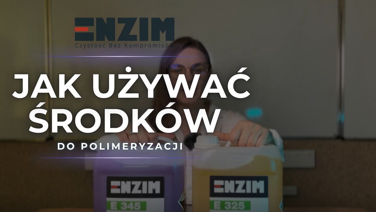Jak używać środk&oacute;w Enzim do polimeryzacji