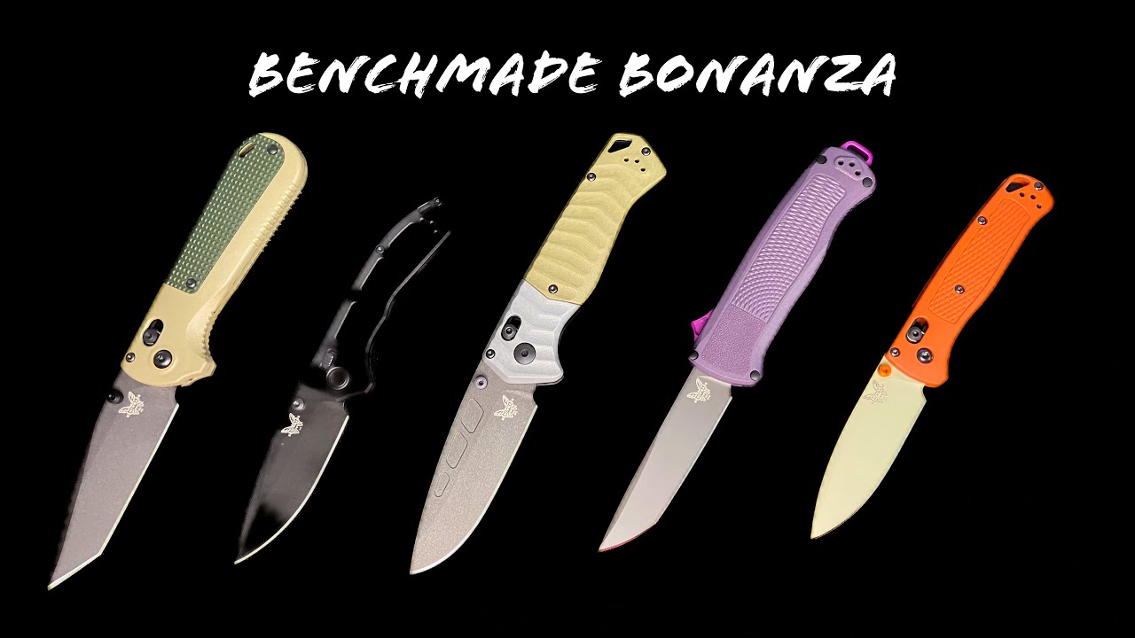 BENCHMADE BONANZA 🔥⚔️🔥 A LOOK AT A WHOLE BUNCH OF BENCHMADE KNIVES