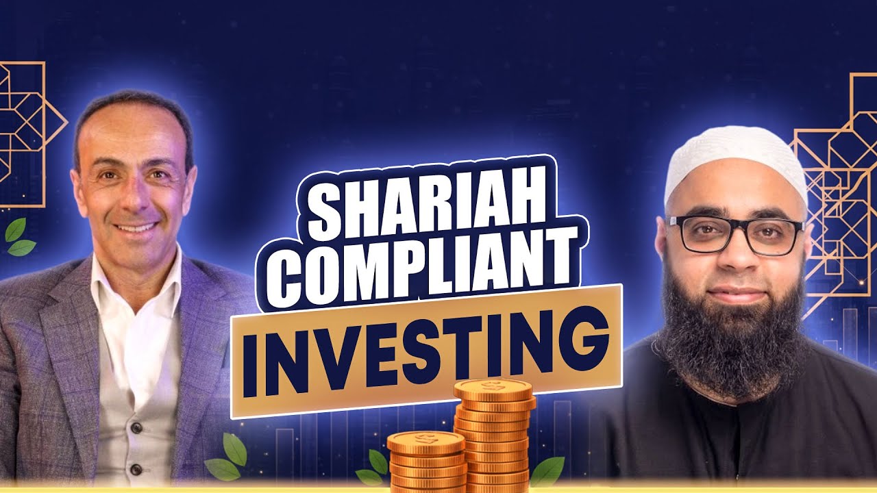 Shariah-Compliant Investing Explained | Webinar with Mufti Faraz Adam & Bassem Fawzy