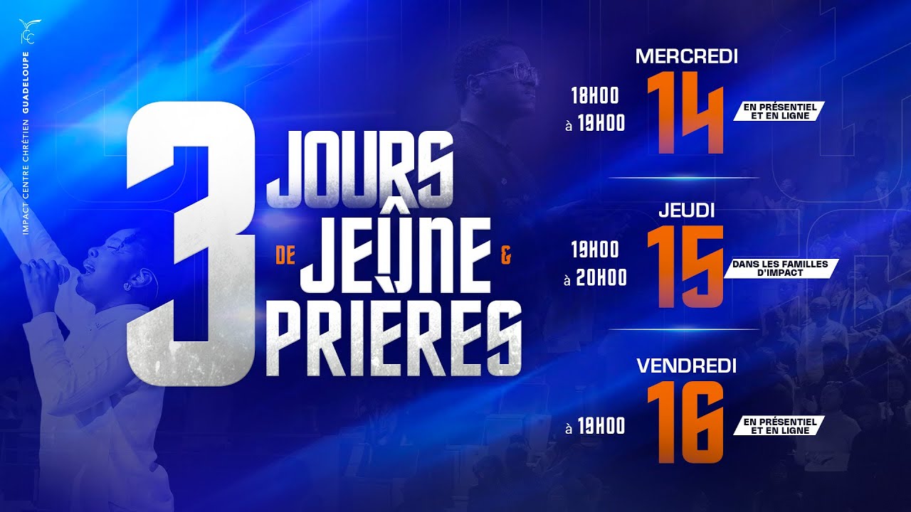 3 JOURS DE JEUNE ET DE PRIÈRE - MERCREDI 14 JANVIER  2026