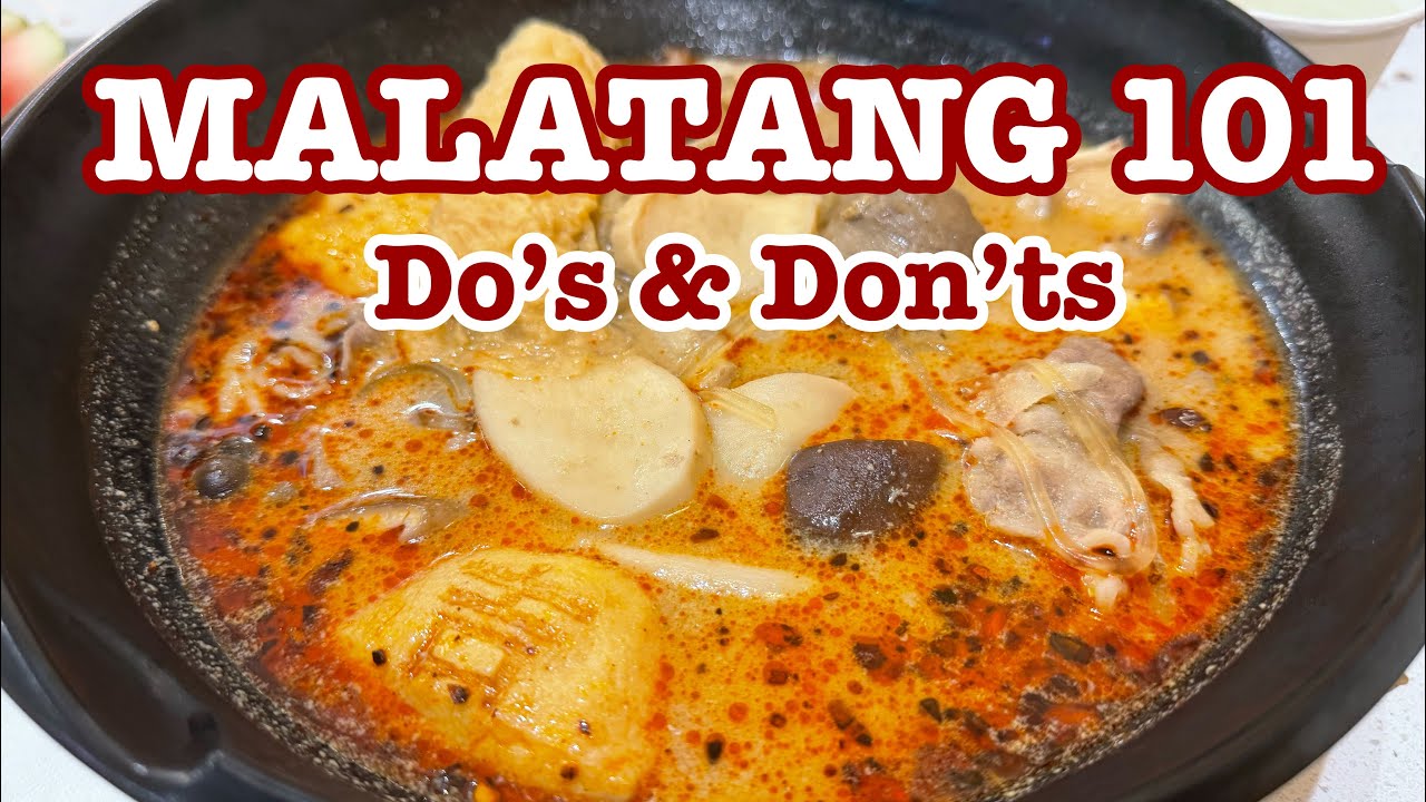 Don&rsquo;t Get Overwhelmed at Malatang! Step-by-Step Walkthrough