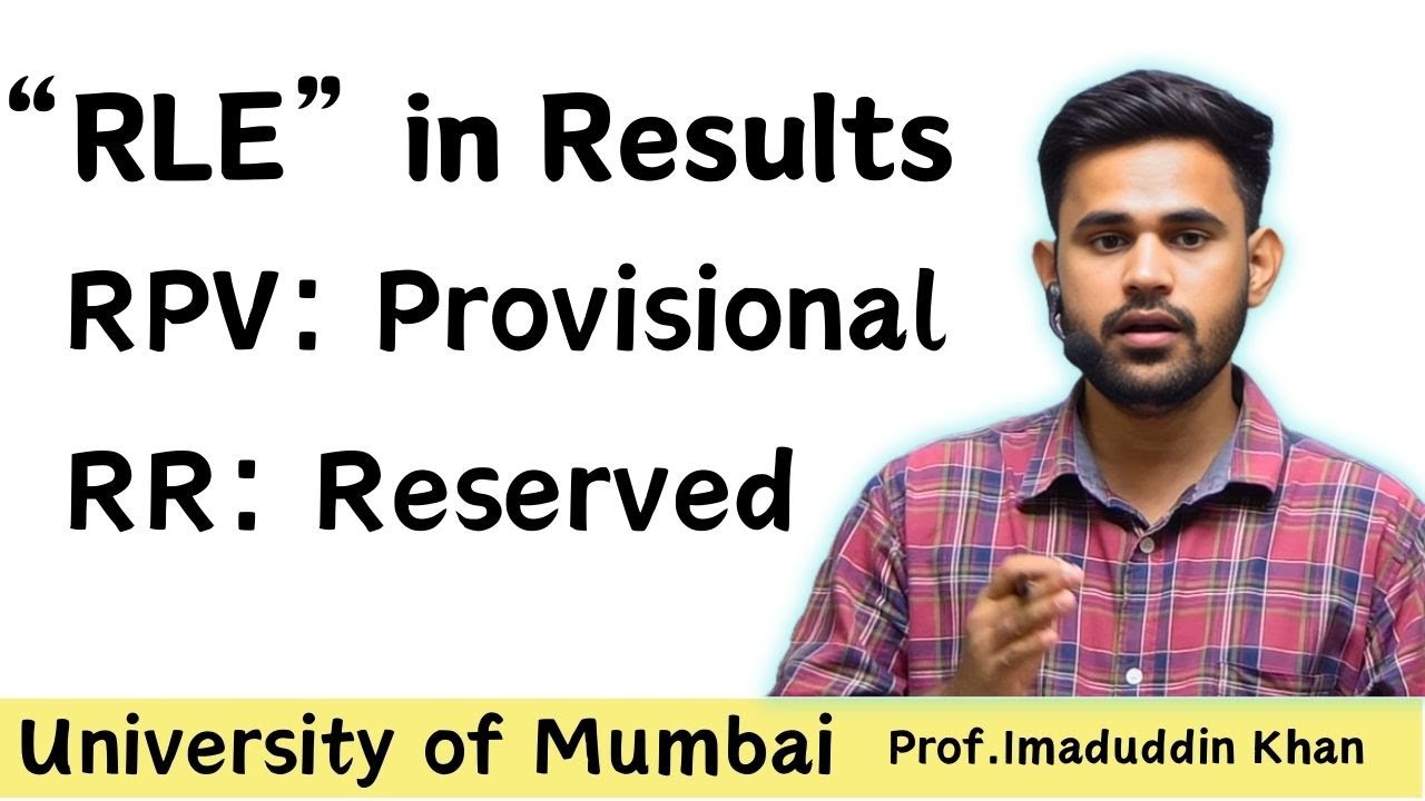What is RLE in Results University of Mumbai 2024?