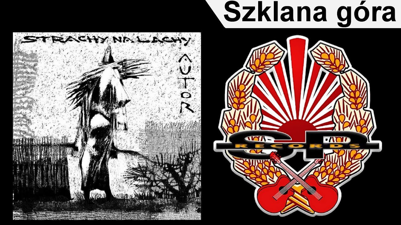 STRACHY NA LACHY - Szklana góra [OFFICIAL AUDIO]